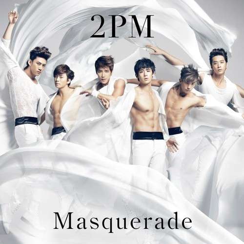 [Single] 2PM - Masquerade (Japanese)